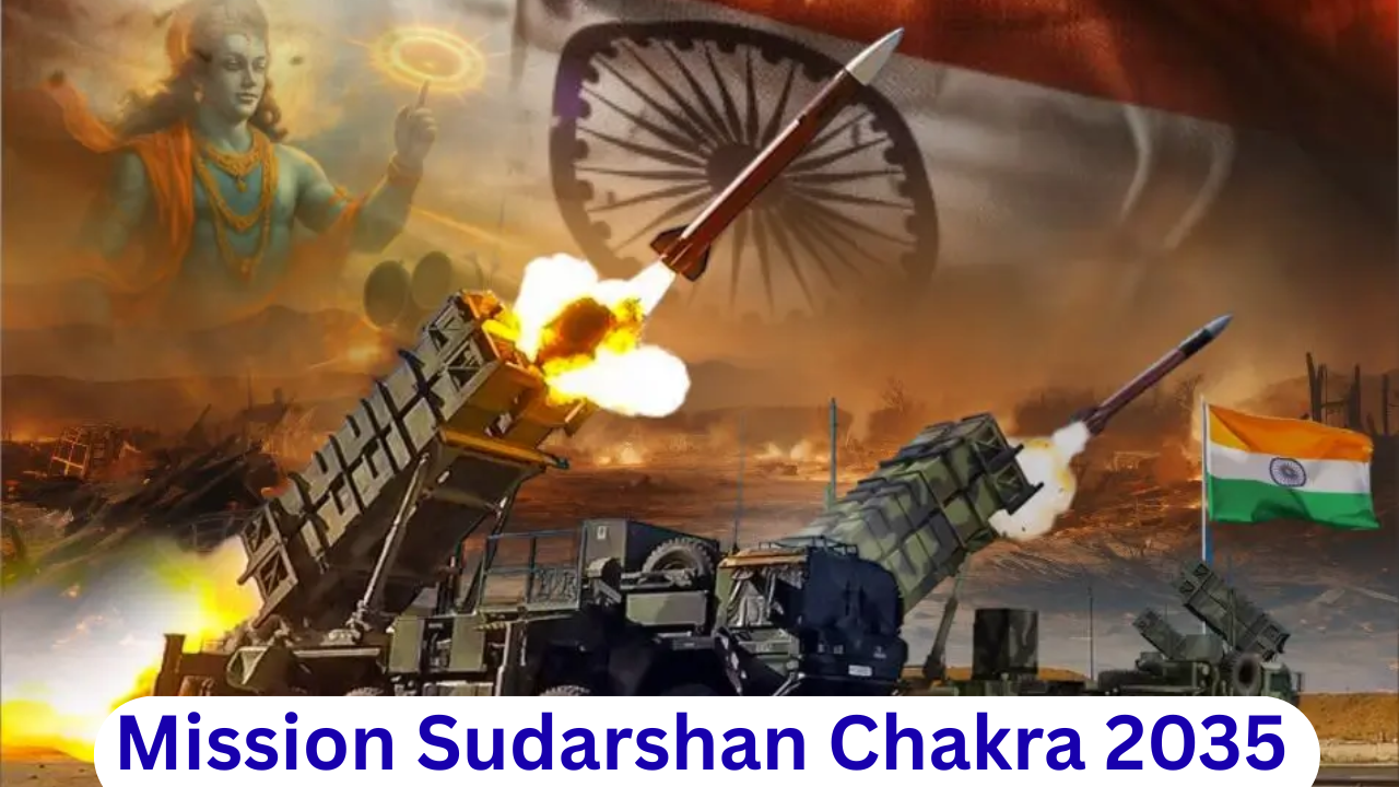 Mission Sudarshan Chakra 2035